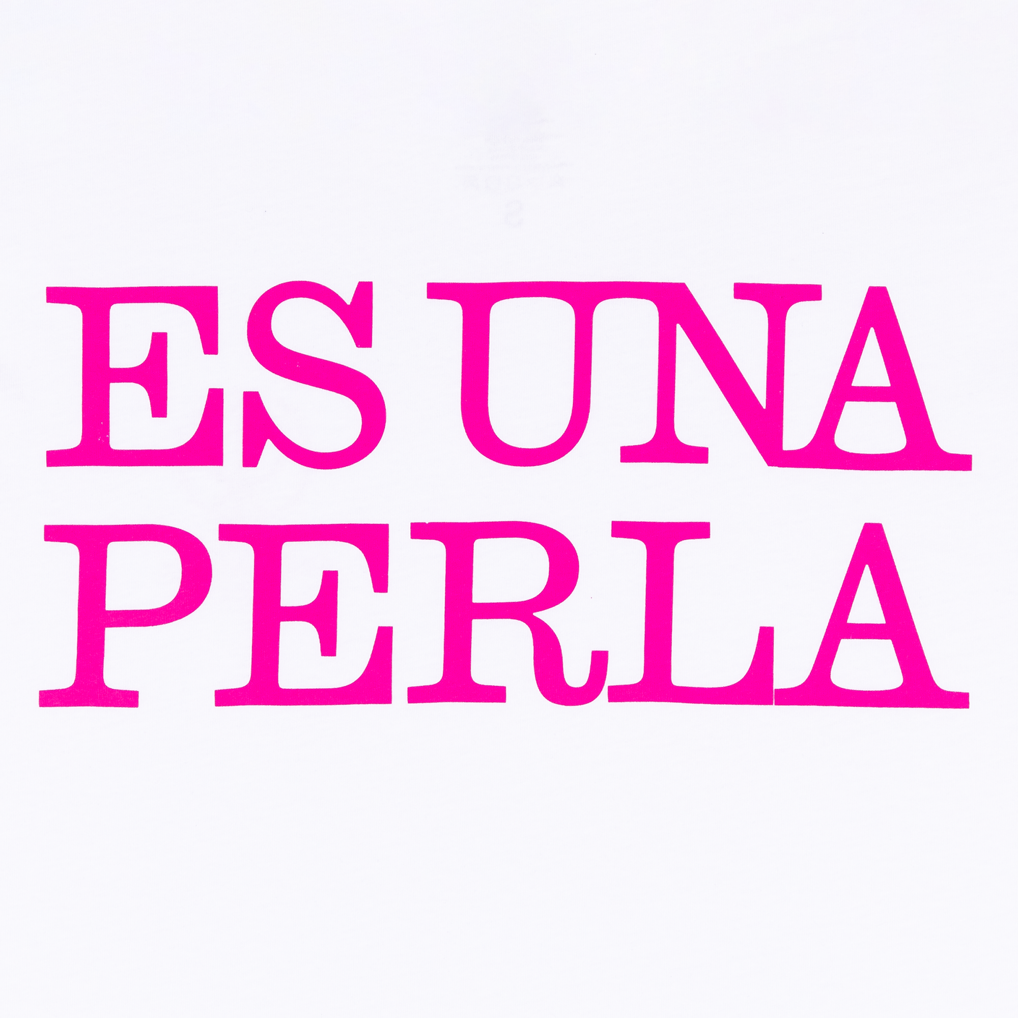 "Es Una Perla" Camiseta Blanca